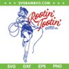 Vintage Rootin Tootin Good Time SVG PNG, Western Cowgirl Girl SVG, Women Premium DXF SVG PNG EPS Vintage Rootin Tootin Good Time SVG PNG, Western Cowgirl Girl SVG, Women Premium DXF SVG PNG EPS