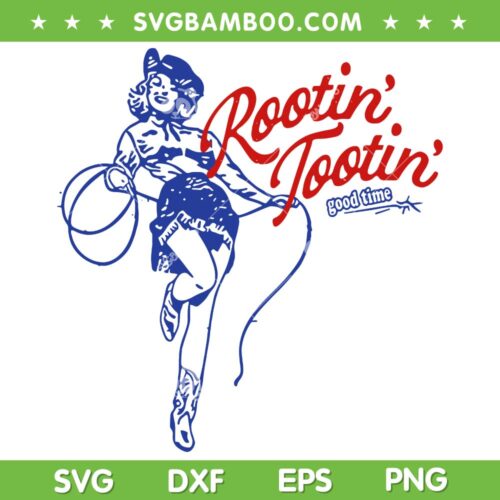 Vintage Rootin Tootin Good Time SVG PNG, Western Cowgirl Girl SVG, Women Premium DXF SVG PNG EPS