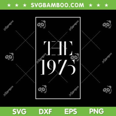 1975 Black Tour 2023 SVG PNG, Indie Rock SVG, The 1975 Logo DXF SVG PNG EPS