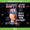 4th Of July Joe Biden God Save The Queen PNG, Stand With Trump Patriotic PNG, Happy 4th Of July PNG 4th Of July Joe Biden God Save The Queen PNG, Stand With Trump Patriotic PNG, Happy 4th Of July PNG