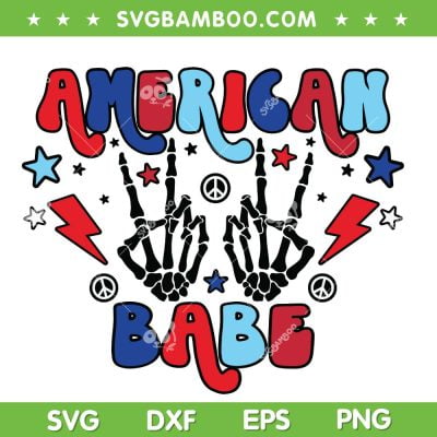 American Babe SVG PNG, 4th Of July Skeleton Rock SVG, Patriotic July 4th DXF SVG PNG EPS American Babe SVG PNG, 4th Of July Skeleton Rock SVG, Patriotic July 4th DXF SVG PNG EPS