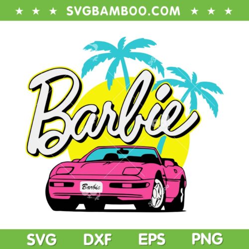Barbie Car SVG PNG, Summer Pink Doll Girl SVG, Barbie Girl Pink Car DXF SVG PNG EPS