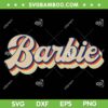 Barbie Retro Vintage SVG PNG, Barbie Girl 80s SVG, Barbie Logo DXF SVG PNG EPS Barbie Retro Vintage SVG PNG, Barbie Girl 80s SVG, Barbie Logo DXF SVG PNG EPS
