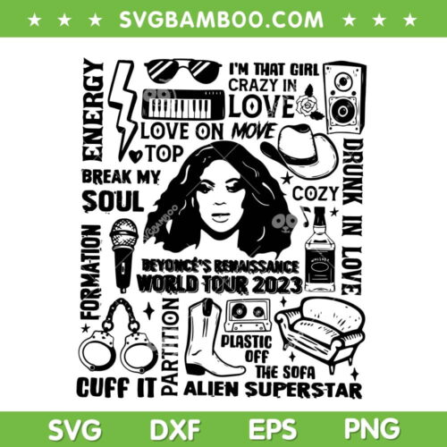 Beyonce Renaissance Tracklist SVG PNG, Renaissance World Tour 2023 SVG, Beyonce Singer DXF SVG PNG EPS