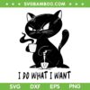 Black Cat I Do What I Want SVG PNG, Funny Black Cat Drink Coffee SVG, Cat Lover DXF SVG PNG EPS