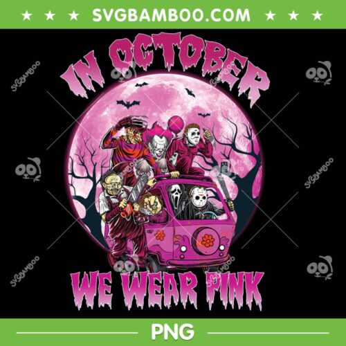 Breast Cancer Horror Friends PNG, Halloween In October We Wear Pink PNG, Horror Movie PNG