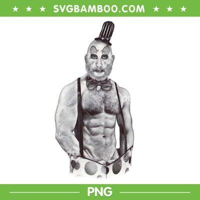 Captain Spaulding Bad Boys PNG, I Like Bad Boys Horror PNG, Captain Spaulding PNG
