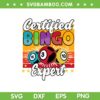 Bingo Player Gambling SVG PNG, Certified Bingo Expert SVG, Bingo Master DXF SVG PNG EPS