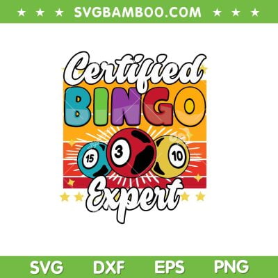 Bingo Player Gambling SVG PNG, Certified Bingo Expert SVG, Bingo Master DXF SVG PNG EPS Bingo Player Gambling SVG PNG, Certified Bingo Expert SVG, Bingo Master DXF SVG PNG EPS