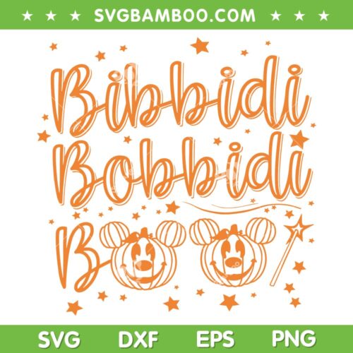 Disney Mouse Bibbidi Bobbidi Boo SVG PNG, Halloween Mouse Boo SVG, Bibbidi Bobbidi Boo DXF SVG PNG EPS