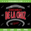 Elly De La Cruz Cincinnati Name Number SVG, Cincinnati De La Cruz SVG, Cincinnati Reds DXF SVG PNG EPS Elly De La Cruz Cincinnati Name Number SVG, Cincinnati De La Cruz SVG, Cincinnati Reds DXF SVG PNG EPS