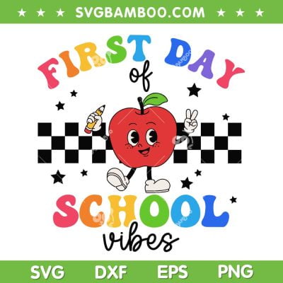 First Day Of School Vibes Groovy SVG PNG, Back To School Apple Teacher SVG, Teacher Red Apple DXF SVG PNG EPS First Day Of School Vibes Groovy SVG PNG, Back To School Apple Teacher SVG, Teacher Red Apple DXF SVG PNG EPS