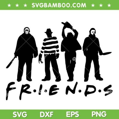 Friends Horror Movie Halloween SVG PNG, Horror Movie Friends SVG, Halloween Scary DXF SVG PNG EPS Friends Horror Movie Halloween SVG PNG, Horror Movie Friends SVG, Halloween Scary DXF SVG PNG EPS