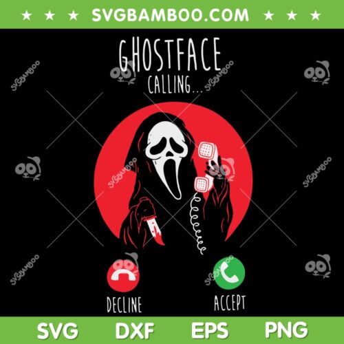Ghostface Calling Halloween SVG PNG, Scream Ghost Face Calling SVG, Funny Ghost Halloween DXF SVG PNG EPS