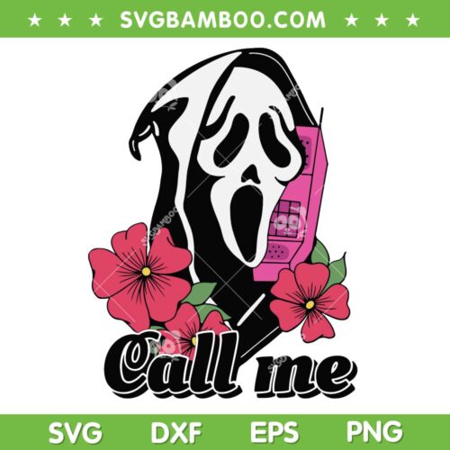 Ghostface Flower Call Me SVG PNG, Scream Call Me SVG, Funny Ghostface DXF SVG PNG EPS