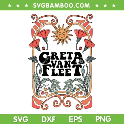 Greta Van Fleet Tour 2023 SVG PNG, Floral Retro Greta Van Fleet SVG, Vintage Dream In Gold Tour 2023 DXF SVG PNG EPS