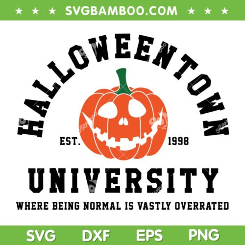 Halloweentown University Est 1998 SVG, Pumpkin Head Halloween Town SVG, Halloweentown Est 1998 DXF SVG PNG EPS