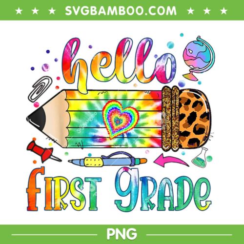 Hello 1st Grade Leopard Pencil Tie Dye PNG, Pencil Back To School PNG, Hello First Grade PNG