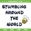 Stumbling Around The World SVG PNG, Disney Mickey Mouse Beer SVG, Funny Disney Beer DXF SVG PNG EPS Stumbling Around The World SVG PNG, Disney Mickey Mouse Beer SVG, Funny Disney Beer DXF SVG PNG EPS