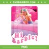 Hi Barbie PNG, Barbie Poster PNG, Barbie Pink Girl PNG, Funny Barbie Doll PNG Hi Barbie PNG, Barbie Poster PNG, Barbie Pink Girl PNG, Funny Barbie Doll PNG