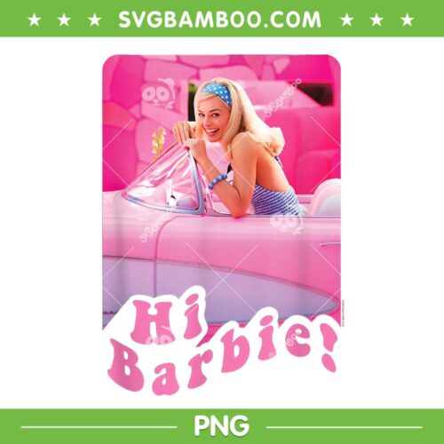 Hi Barbie PNG, Barbie Poster PNG, Barbie Pink Girl PNG, Funny Barbie Doll PNG