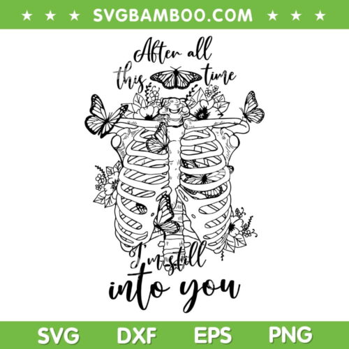 After All This Time I'm Still Into You SVG PNG, I'm Still Into You Paramore SVG, Butterfly Paramore DXF SVG PNG EPS