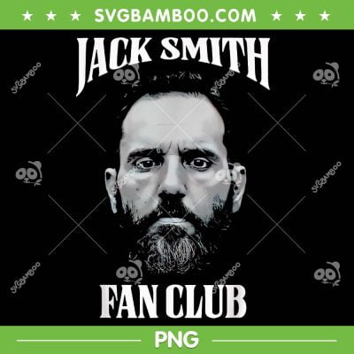 Jack Smith Fan Club PNG, American Patriotic Political PNG, Anti Donal Trump PNG Jack Smith Fan Club PNG, American Patriotic Political PNG, Anti Donal Trump PNG