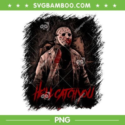 Jason Voorhees Hell Catch You PNG, Jason Friday The 13th Horror PNG, Hell Catch You PNG