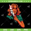 Laurie With Knife Unmask Michael Halloween SVG, Michael Myers And Laurie SVG, Horror Knives Michael Myers DXF SVG PNG EPS Laurie With Knife Unmask Michael Halloween SVG, Michael Myers And Laurie SVG, Horror Knives Michael Myers DXF SVG PNG EPS