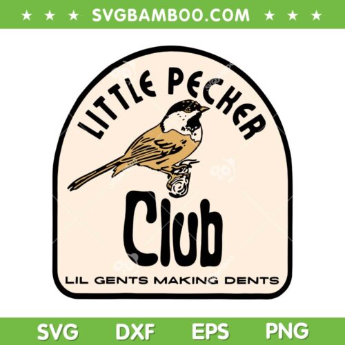 Little Pecker Club SVG PNG, Lil Gents Making Dents SVG, Funny Little Gents DXF SVG PNG EPS