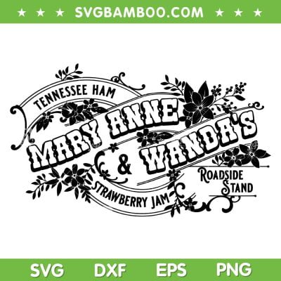 Mary Anne And Wanda's SVG PNG, Retro 90s Country SVG, Farmers Market DXF SVG PNG EPS