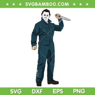 Michael Myers Halloween Ends SVG PNG, Horror Movie Myers With Knife SVG, Michael Myers DXF SVG PNG EPS