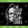 Michael Myers I'm Nicer Than My Face Looks SVG, Horror Movie Myers SVG, Horror Character DXF SVG PNG EPS Michael Myers I'm Nicer Than My Face Looks SVG, Horror Movie Myers SVG, Horror Character DXF SVG PNG EPS
