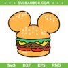 Mickey Mouse Ears Cheeseburger SVG PNG, Hamburger Mickey SVG, Mickey Mouse Hamburger DXF SVG PNG EPS Mickey Mouse Ears Cheeseburger SVG PNG, Hamburger Mickey SVG, Mickey Mouse Hamburger DXF SVG PNG EPS
