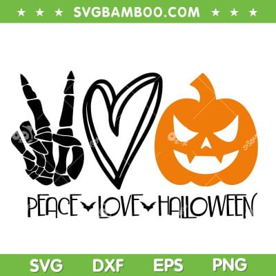 Peace Love Halloween SVG PNG, Skeleton Hand Heart Pumpkin SVG, Pumpkin Halloween DXF SVG PNG EPS