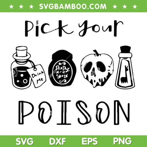 Pick Your Poison Disney Halloween SVG PNG, Pick Your Poison SVG, Villains Disney DXF SVG PNG EPS