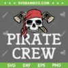 Pirate Crew SVG PNG, Skull And Crossbone SVG, Pirates Crew Logo DXF SVG PNG EPS