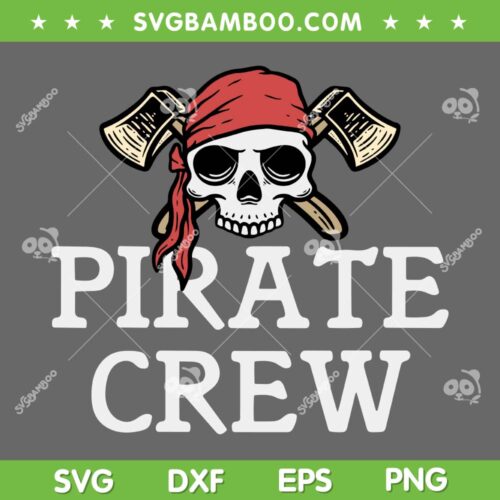 Pirate Crew SVG PNG, Skull And Crossbone SVG, Pirates Crew Logo DXF SVG PNG EPS