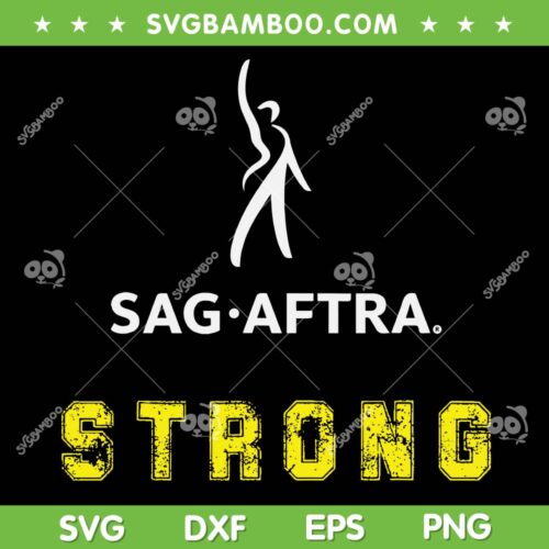 SAG AFTRA Strong SVG, Retro SAG AFTRA Strike SVG PNG, Trends News DXF SVG PNG EPS
