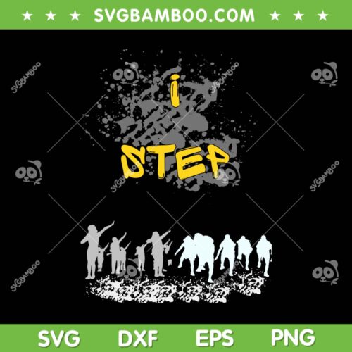 Step N Faith SVG PNG, Cheering Dance SVG, I Step SVG, Step Dance DXF SVG PNG EPS