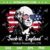 SUCK IT ENGLAND SVG PNG, 4th Of July George Washington 1776 SVG, Retro Vintage American Flag DXF SVG PNG EPS SUCK IT ENGLAND SVG PNG, 4th Of July George Washington 1776 SVG, Retro Vintage American Flag DXF SVG PNG EPS