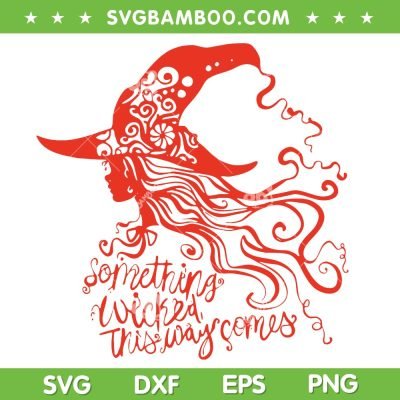 Something Wicked This Way Comes Halloween SVG, Halloween Witch Quote SVG, Retro Halloween DXF SVG PNG EPS Something Wicked This Way Comes Halloween SVG, Halloween Witch Quote SVG, Retro Halloween DXF SVG PNG EPS