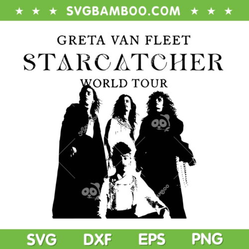 Starcatcher World Tour 2023 SVG PNG, Vintage Greta Van Fleet SVG, World Tour 2023 DXF SVG PNG EPS