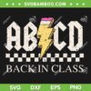 Teachers Rock Back To School SVG PNG, ABCD Back In Class SVG, Teachers ABCD Rock DXF SVG PNG EPS