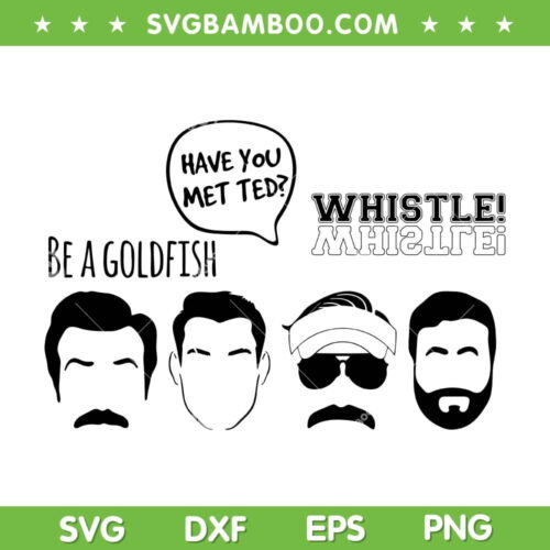 Ted Lasso Face Silhouettes SVG PNG, Ted Lasso Be A Goldfish SVG, Have You Met Ted DXF SVG PNG EPS