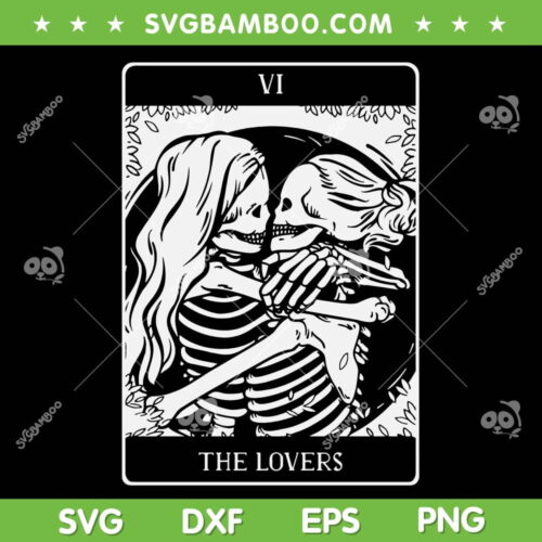 The Lovers Tarot Card SVG PNG, Occult Goth Lesbian Skeleton Halloween SVG, VI The Lovers DXF SVG PNG EPS