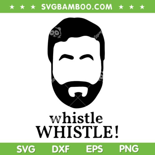 Whistle Roy Kent Soccer Ted Lasso SVG, Whistle Whistle Mens SVG, Roy Kent Soccer DXF SVG PNG EPS 