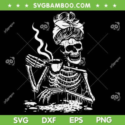 Womens Skeleton Coffee Drinking SVG PNG, Messy Bun Skeleton Halloween SVG, Mom Halloween DXF SVG PNG EPS Womens Skeleton Coffee Drinking SVG PNG, Messy Bun Skeleton Halloween SVG, Mom Halloween DXF SVG PNG EPS