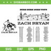 Zach The Burn Burn Burn Tour SVG, Zach Bryan 2023 Tour SVG, Country Music Song DXF SVG PNG EPS