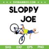 Sloppy Joe Bicycle SVG PNG, Funny Joe Biden Falling Off Bicycle SVG, Biden Bike Bicycle DXF SVG PNG EPS